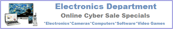 Electronics Department Holiday Online Cyber Sale Specials